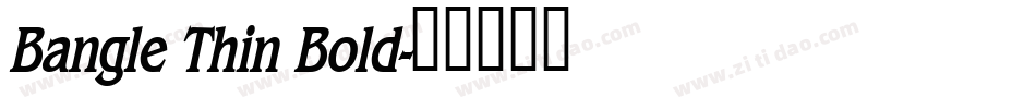 Bangle Thin Bold字体转换